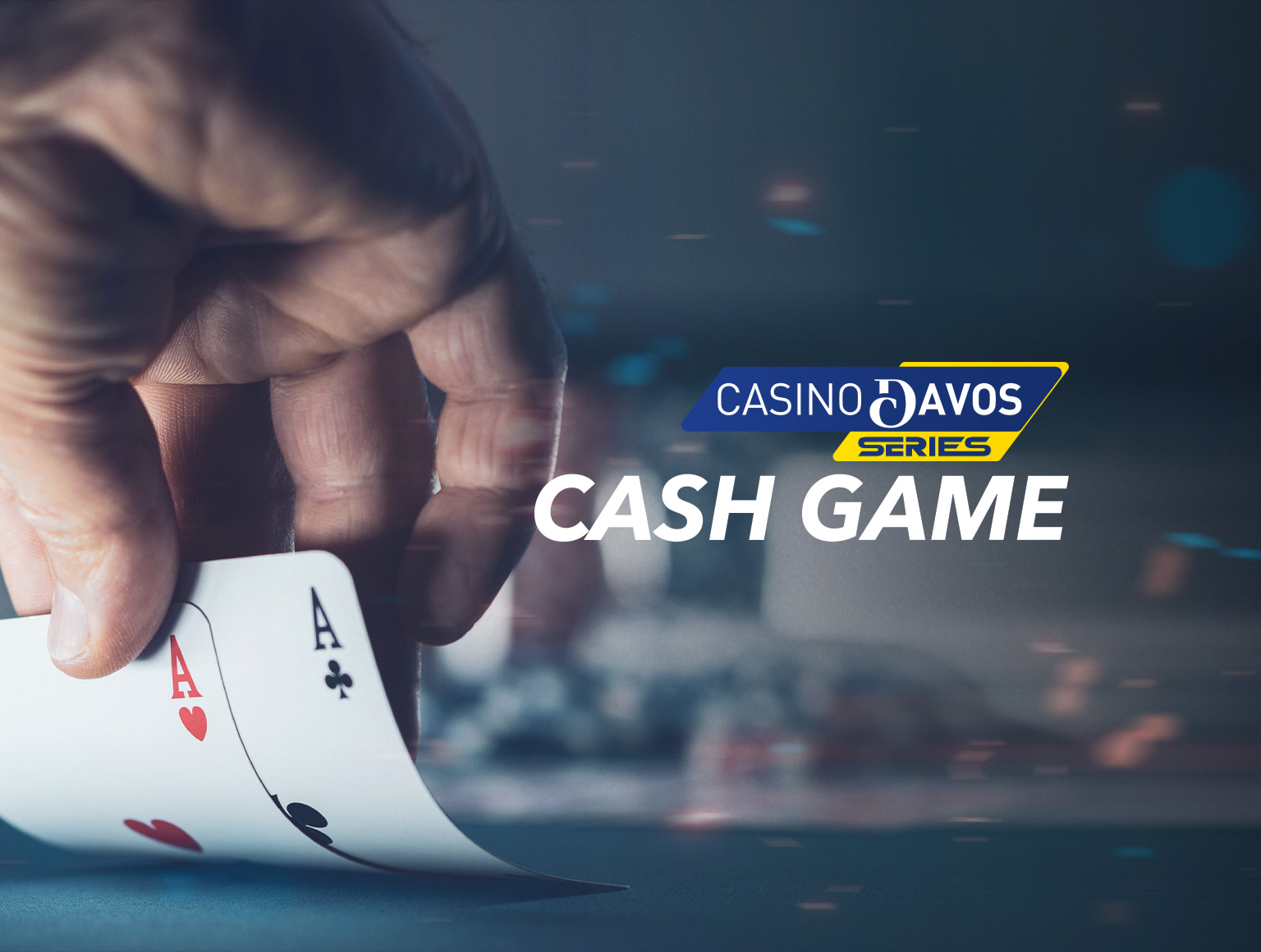 Casino Davos Series Cash Game